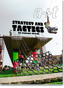 Strategy  and Tactics in Public Space Strategy  and Tactics in Public Space